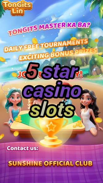 5 star casino slots-igamblinglist.com